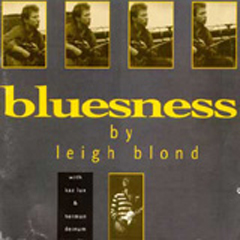 Leigh Blond - Bluesness