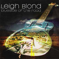 Leigh Blond - Blueside of the road