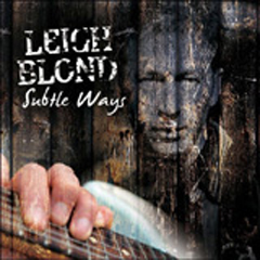 Leigh Blond - Subtle Ways