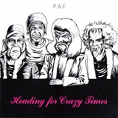 Palthe And Friends - Heading for crazy times 