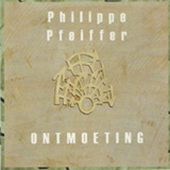 Philippe Pfeiffer - Ontmoeting