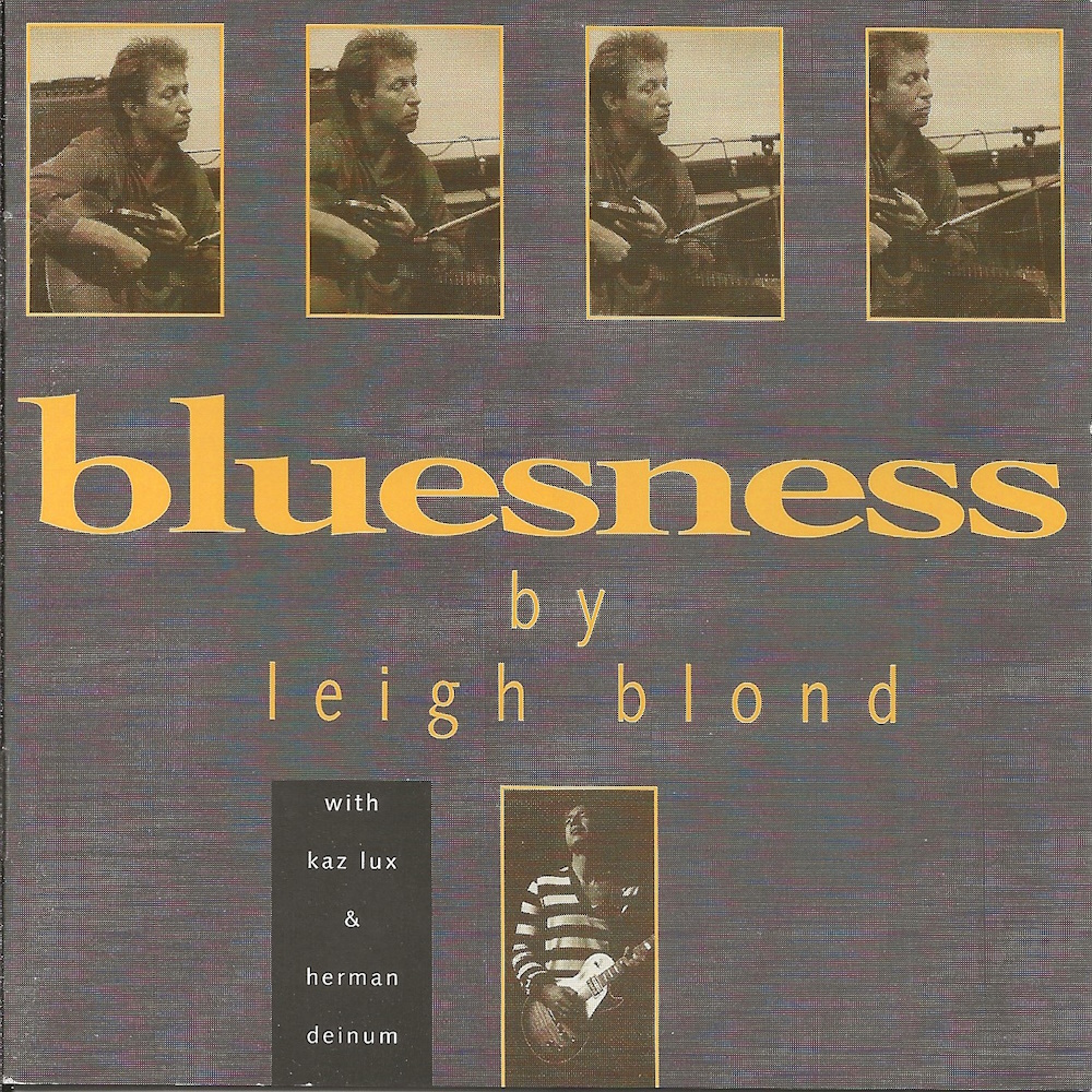 Leigh Blond - Bluesness