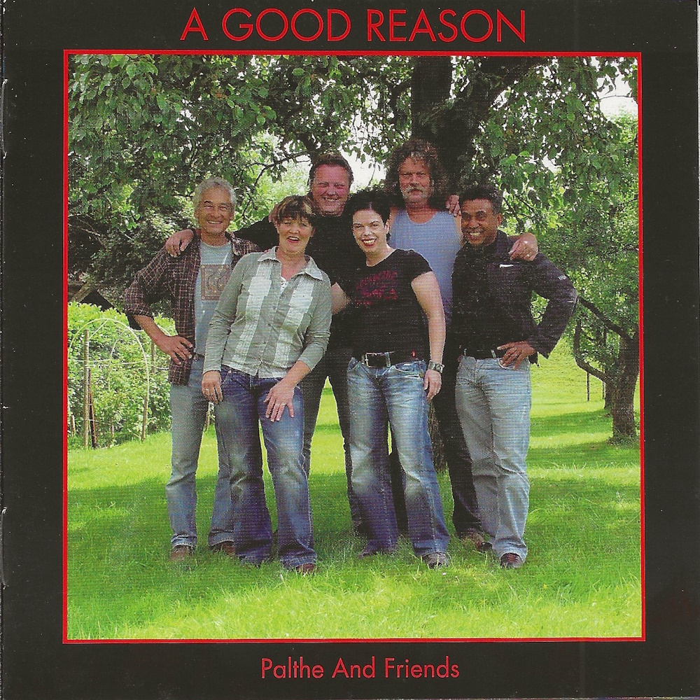 Palthe And Friends - A Good Reason