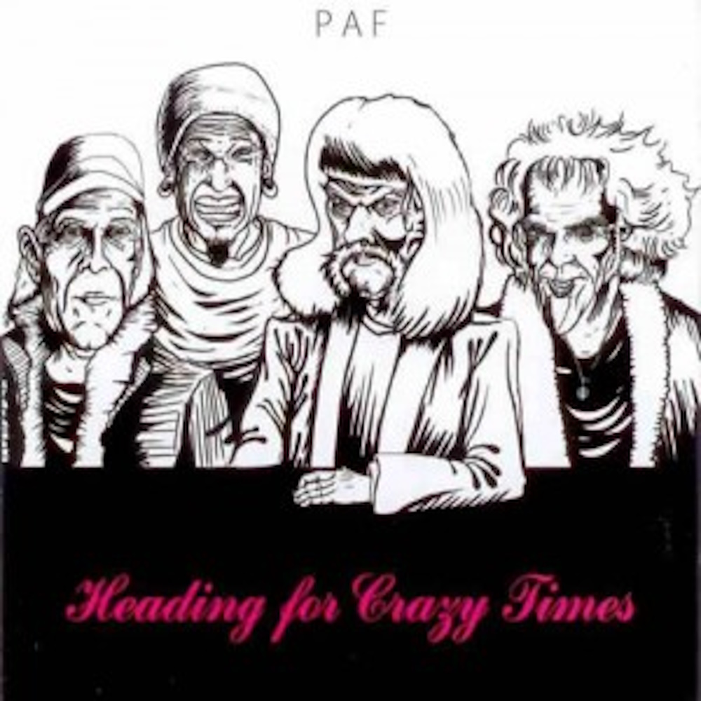 Palthe And Friends - Heading for crazy times