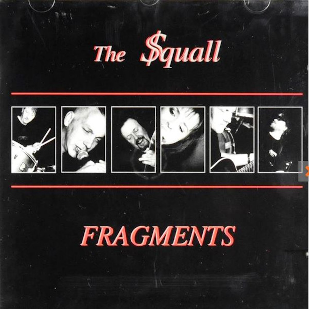 The Squall - Fragments